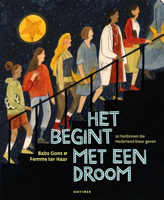 Babs Gons Het begint met een droom